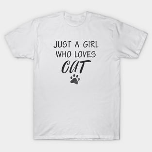 A girl who loves cat T-Shirt